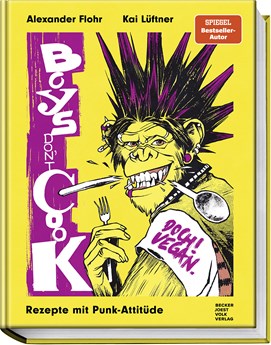 uchcover „Boys don't cook“ mit Comicfigur mit lila Irokesenfrisur, gelbem Hintergrund und Punk-Optik.