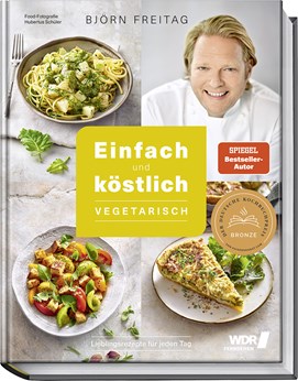 Buchcover „Einfach köstlich – Vegetarisch“ von Björn Freitag mit vegetarischen Rezeptfotos und orangem SPIEGEL-Bestseller-Lab